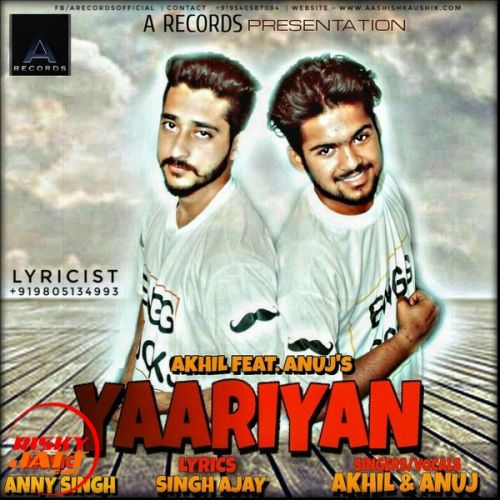download Yaariyan Akhil Feat.anuj mp3 song ringtone, Yaariyan Akhil Feat.anuj full album download