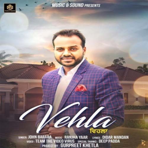 download Vehla John Barara mp3 song ringtone, Vehla John Barara full album download