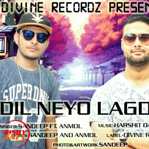 download Dil neyo lagda Sandeep Ft. Anmol mp3 song ringtone, Dil neyo lagda Sandeep Ft. Anmol full album download