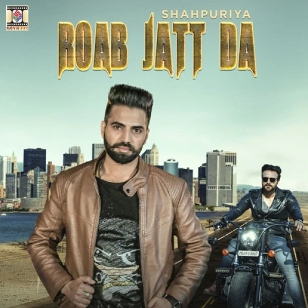 download Roab Jatt Da Shahpuriya mp3 song ringtone, Roab Jatt Da Shahpuriya full album download