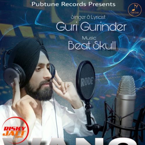 download Wang Guri Gurinder mp3 song ringtone, Wang Guri Gurinder full album download