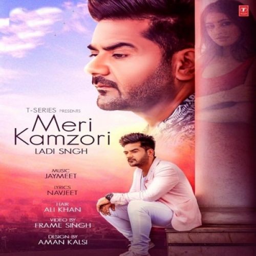 download Meri Kamzori Ladi Singh mp3 song ringtone, Meri Kamzori Ladi Singh full album download