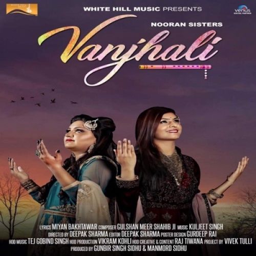 download Vanjhali Nooran Sisters mp3 song ringtone, Vanjhali Nooran Sisters full album download