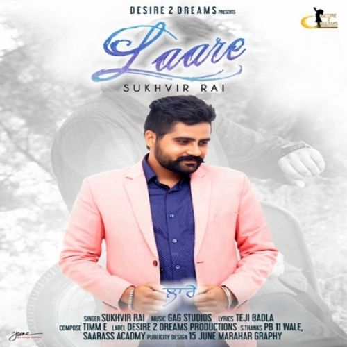 download Laare Sukhvir Rai mp3 song ringtone, Laare Sukhvir Rai full album download