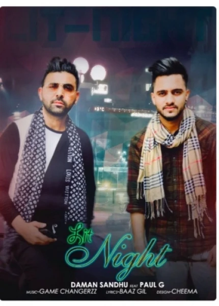 download Lit Night Daman Sandhu, Paul G mp3 song ringtone, Lit Night Daman Sandhu, Paul G full album download