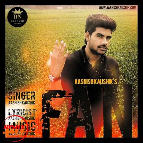 download Fan Aashish Kaushik mp3 song ringtone, Fan Aashish Kaushik full album download