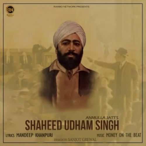 download Shaheed Udham Singh Anmulla Jatt mp3 song ringtone, Shaheed Udham Singh Anmulla Jatt full album download