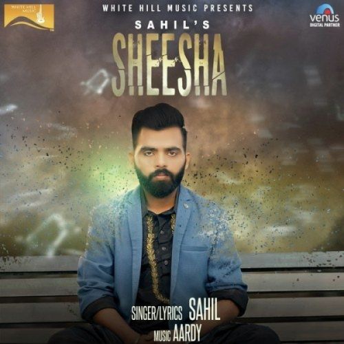 download Sheesha Sahil mp3 song ringtone, Sheesha Sahil full album download