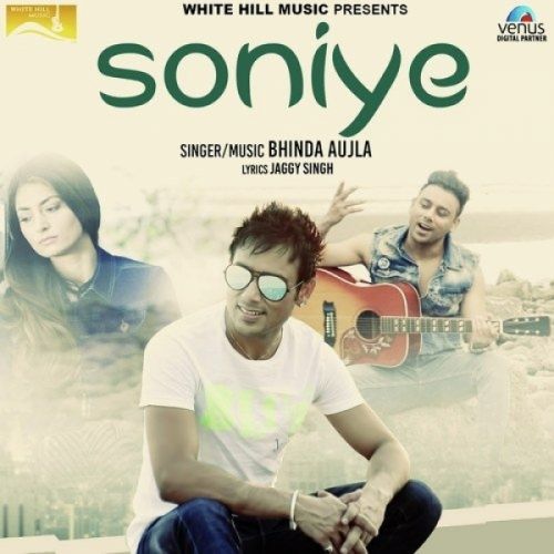 download Soniye Bhinda Aujla mp3 song ringtone, Soniye Bhinda Aujla full album download