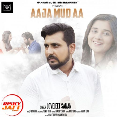 download Aaja Mud Aa Lovejeet Sanan mp3 song ringtone, Aaja Mud Aa Lovejeet Sanan full album download