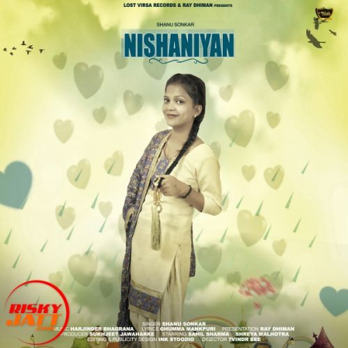 download Nishaniyan Shanu Sonkar mp3 song ringtone, Nishaniyan Shanu Sonkar full album download