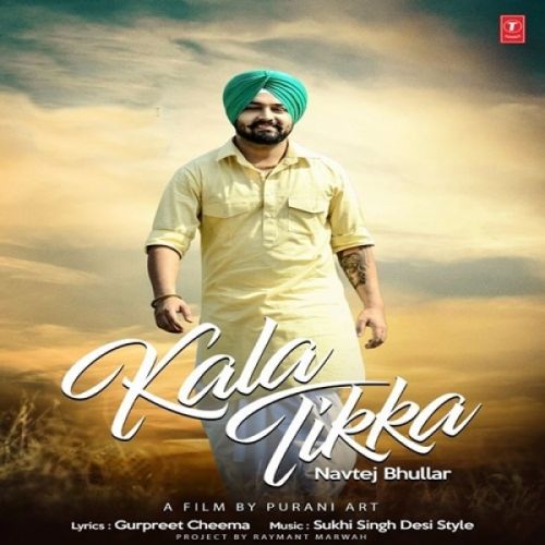download Kala Tikka Navtej Bhullar mp3 song ringtone, Kala Tikka Navtej Bhullar full album download