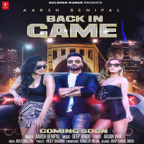 download Back in Game Aarsh Benipal mp3 song ringtone, Back in Game Aarsh Benipal full album download