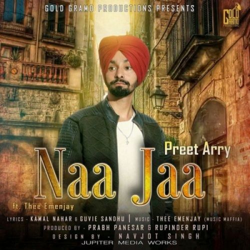 download Naa Jaa Preet Arry mp3 song ringtone, Naa Jaa Preet Arry full album download