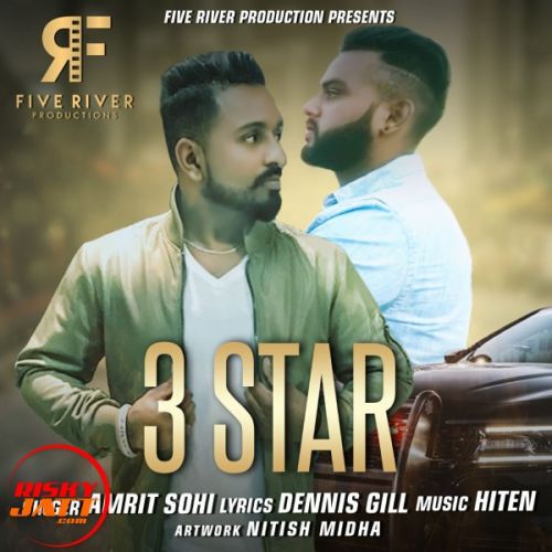 download 3 Star Amrit Sohi mp3 song ringtone, 3 Star Amrit Sohi full album download