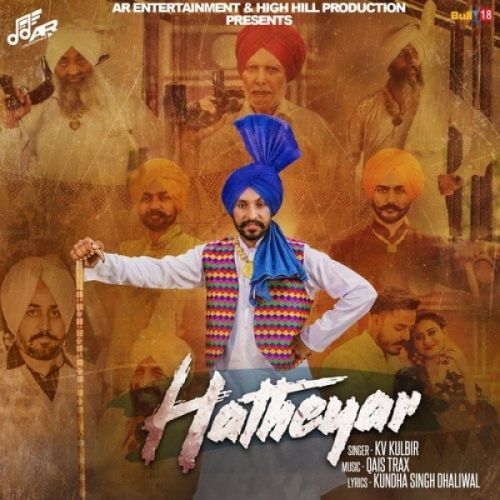 download Hatheyar KV Kulbir mp3 song ringtone, Hatheyar KV Kulbir full album download