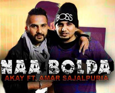 download Naa Bolda A Kay, Amar Sajaalpuria mp3 song ringtone, Naa Bolda A Kay, Amar Sajaalpuria full album download