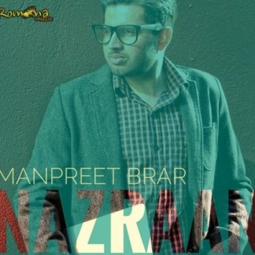download Nazran Manpreet Brar mp3 song ringtone, Nazran Manpreet Brar full album download