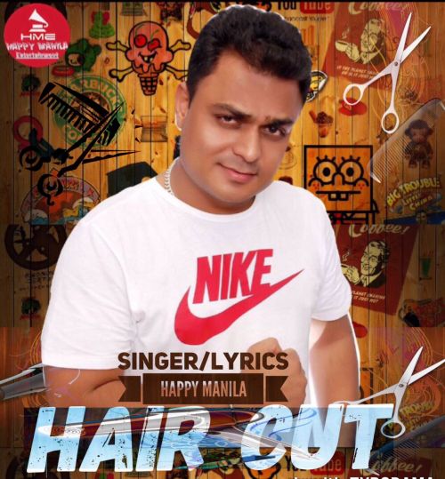 download Hair Cut Happy Manila mp3 song ringtone, Hair Cut (Funny Song) Happy Manila full album download
