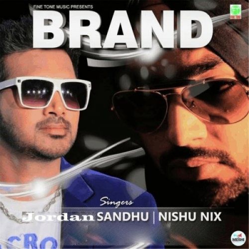 download Brand Jordan Sandhu mp3 song ringtone, Brand Jordan Sandhu full album download