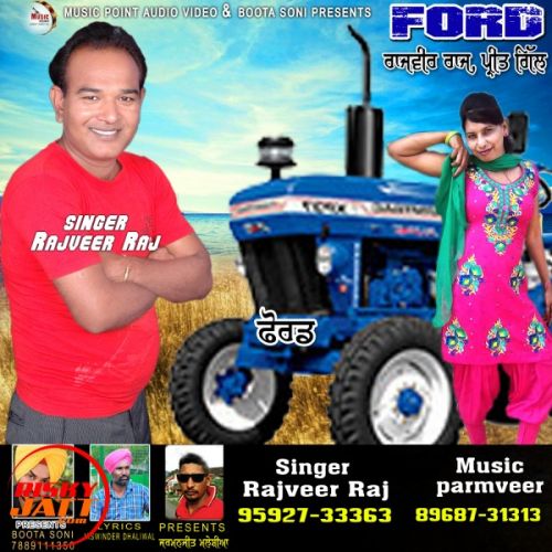 download Ford Rajveer Raj, Preet Gill mp3 song ringtone, Ford Rajveer Raj, Preet Gill full album download
