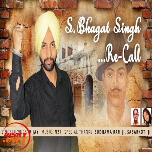 download Bhagat Singh Re-call Vijay mp3 song ringtone, Bhagat Singh Re-call Vijay full album download