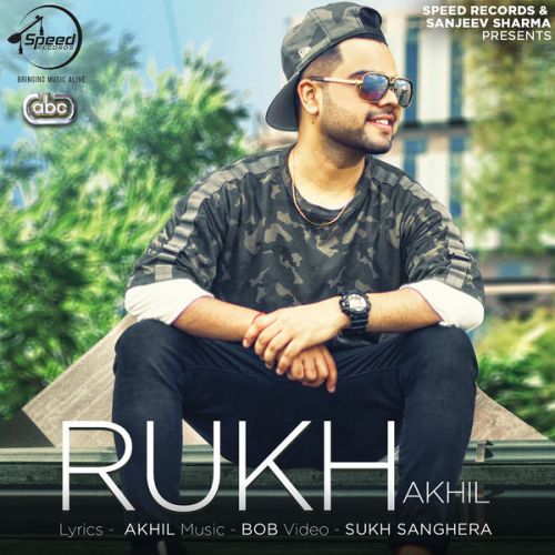 download Rukh Akhil mp3 song ringtone, Rukh Akhil full album download