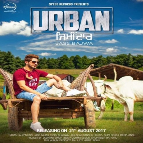 download Urban Zimidar Jass Bajwa mp3 song ringtone, Urban Zimidar Jass Bajwa full album download