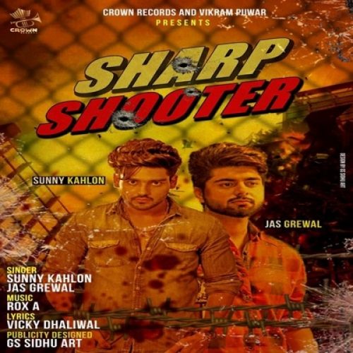 download Sharp Shooter Sunny Kahlon, Jas Grewal mp3 song ringtone, Sharp Shooter Sunny Kahlon, Jas Grewal full album download