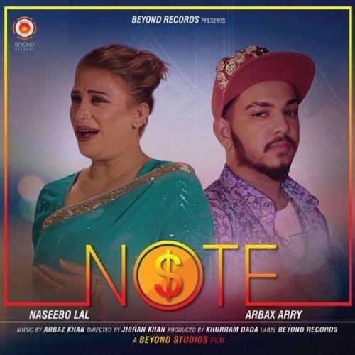 download Note Wakha Naseebo Lal, Arbax Arry mp3 song ringtone, Note Wakha Naseebo Lal, Arbax Arry full album download