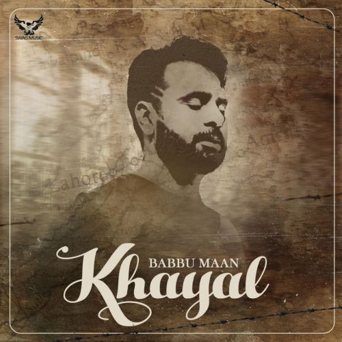 download Khayal (Shayari) Babbu Maan mp3 song ringtone, Khayal (Original) Babbu Maan full album download