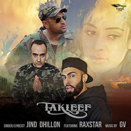 download Takleef Raxstar, Jind Dhillon mp3 song ringtone, Takleef Raxstar, Jind Dhillon full album download