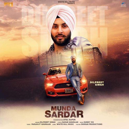download Munda Sardar Dilpreet Singh mp3 song ringtone, Munda Sardar Dilpreet Singh full album download