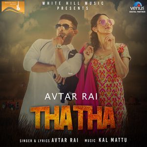 download Tha Tha Avtar Rai mp3 song ringtone, Tha Tha Avtar Rai full album download