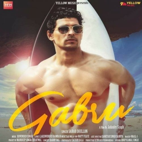 download Gabru Sarab Dhillon mp3 song ringtone, Gabru Sarab Dhillon full album download