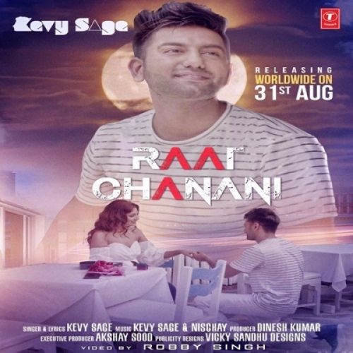 download Raat Chanani Kevy Sage mp3 song ringtone, Raat Chanani Kevy Sage full album download