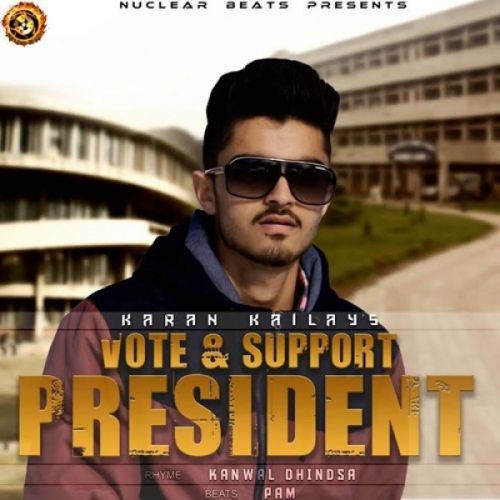 download President Karan Kailay mp3 song ringtone, President Karan Kailay full album download