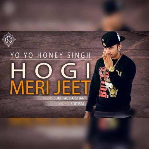 download Hogi Meri Jeet Yo Yo Honey Singh mp3 song ringtone, Hogi Meri Jeet Yo Yo Honey Singh full album download