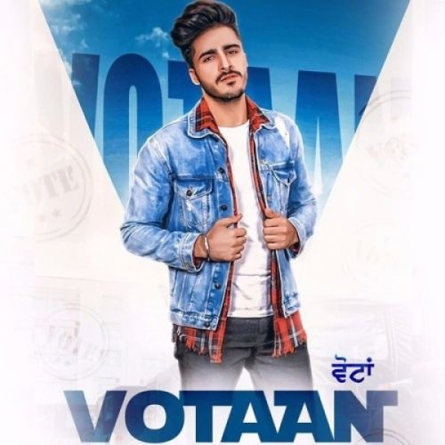 download Votaan Tyson Sidhu mp3 song ringtone, Votaan Tyson Sidhu full album download