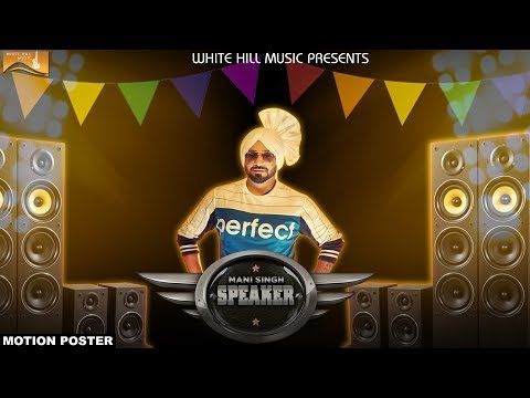 download Speaker Mani Singh mp3 song ringtone, Speaker Mani Singh full album download