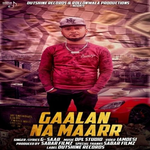 download Gaalan Na Maarr G Saab mp3 song ringtone, Gaalan Na Maarr G Saab full album download
