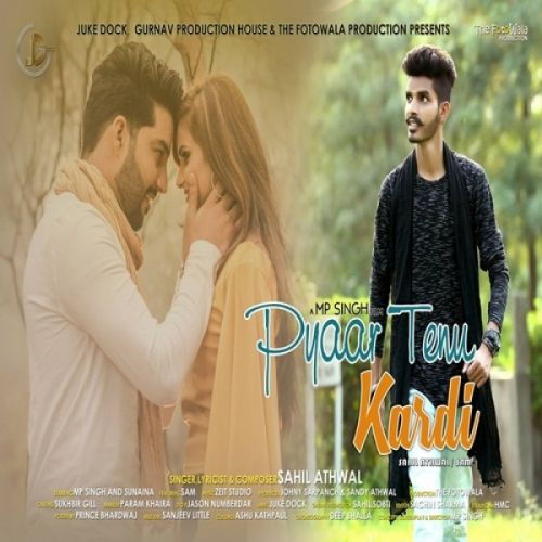 download Pyaar Tenu Kardi Sahil Athwal, Sam mp3 song ringtone, Pyaar Tenu Kardi Sahil Athwal, Sam full album download