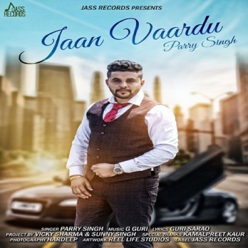 download Jaan Vaardu Parry Singh mp3 song ringtone, Jaan Vaardu Parry Singh full album download