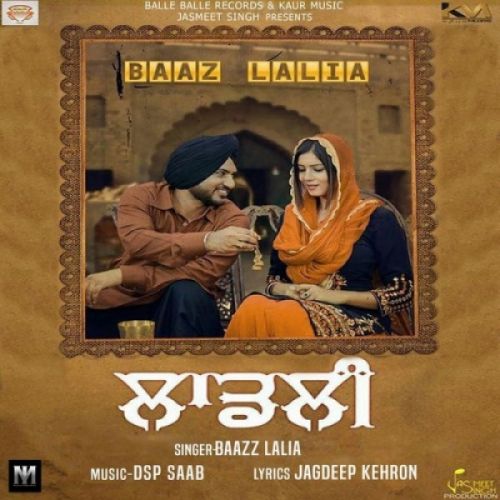 download Ladli Baazz Lalia mp3 song ringtone, Ladli Baazz Lalia full album download