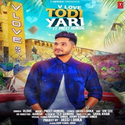 download Todi Yaari V Love mp3 song ringtone, Todi Yaari V Love full album download