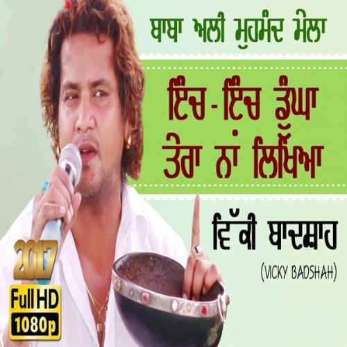 download Inch Inch Dunga Tera Naa Likheya Vicky Badshah mp3 song ringtone, Inch Inch Dunga Tera Naa Likheya Vicky Badshah full album download