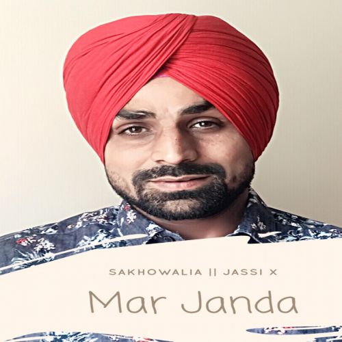 download Mar Janda Sakhowalia mp3 song ringtone, Mar Janda Sakhowalia full album download