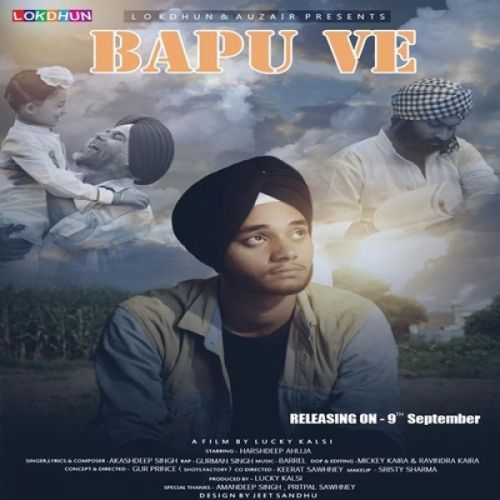 download Bapu Ve Gurman Singh, Akashdeep Singh mp3 song ringtone, Bapu Ve Gurman Singh, Akashdeep Singh full album download