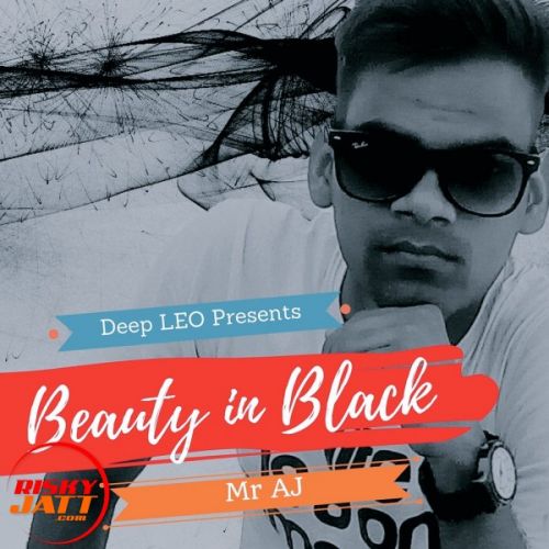 download Beauty in Black Mr AJ mp3 song ringtone, Beauty in Black Mr AJ full album download
