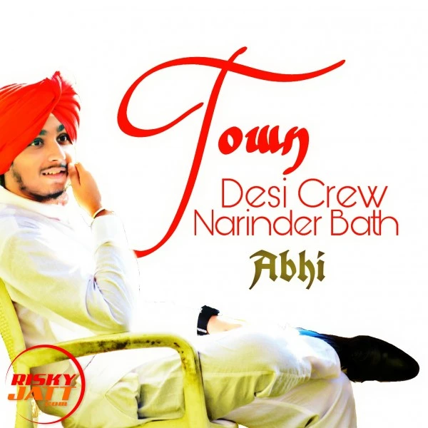 download Town (highratedgabru7) Abhi mp3 song ringtone, Town (highratedgabru7) Abhi full album download